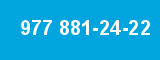977 881-24-22 977 881-24-22